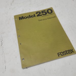 Manuel de service FOSTEX - MODÈLE 250