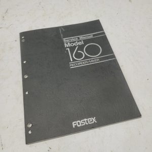 Manuel d'entretien FOSTEX - MODÈLE 160